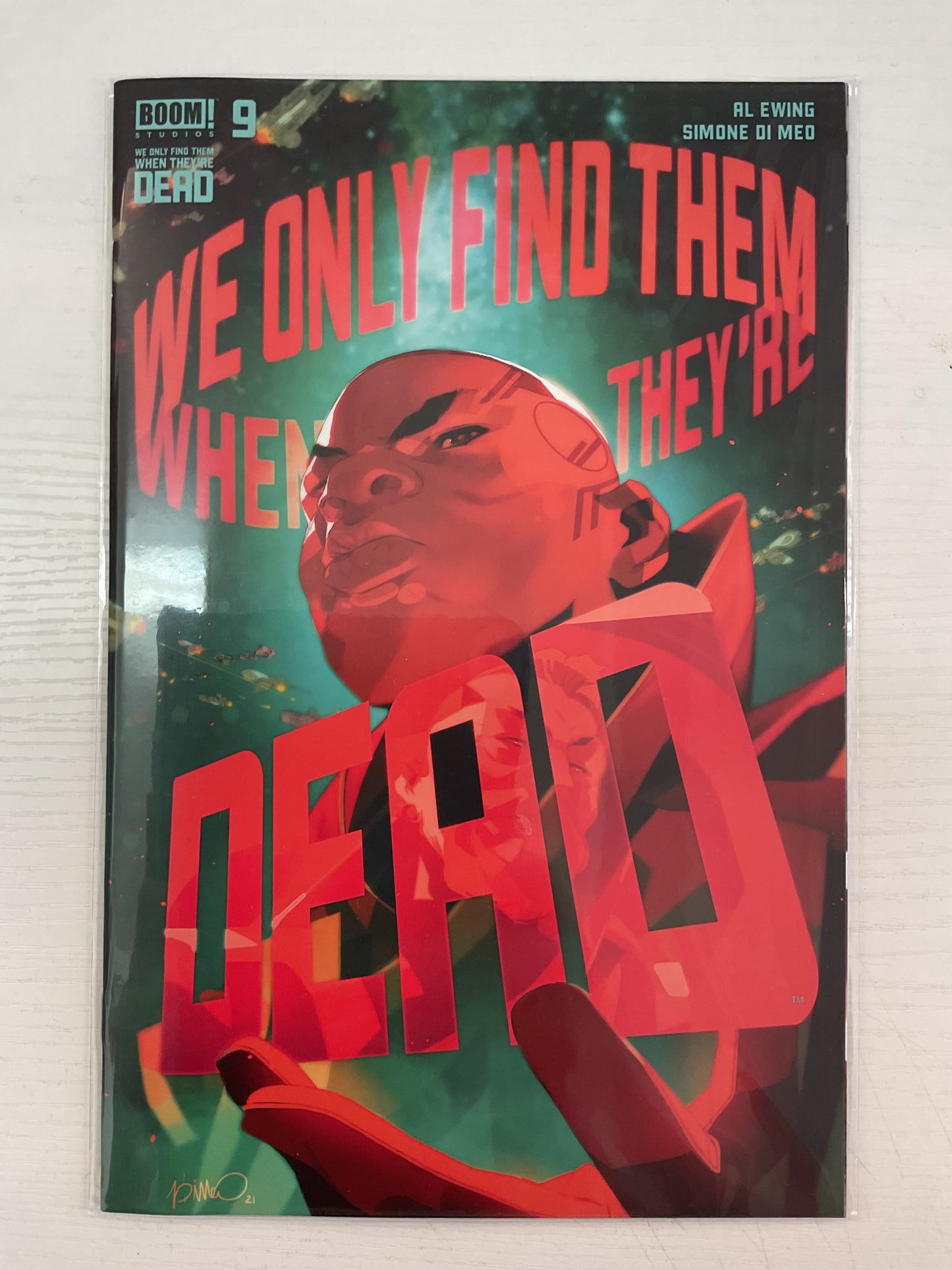 We Only Find Them When They’re Dead #9 2021 Boom Studios