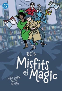 DC’s Misfits Of Magic TP DC Comics