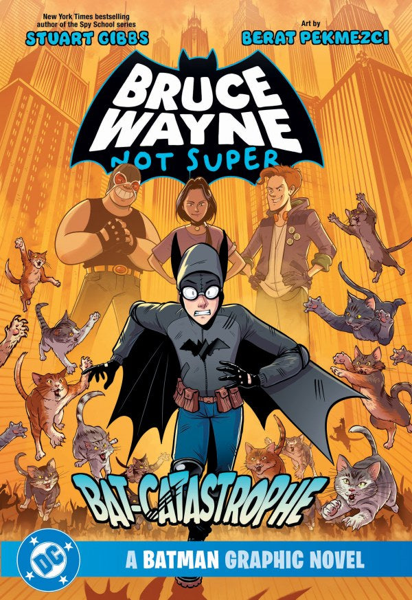 Bruce Wayne Not Super The Bat-Catastrophe TP DC Comics