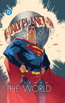 Superman The World HC DC Comics