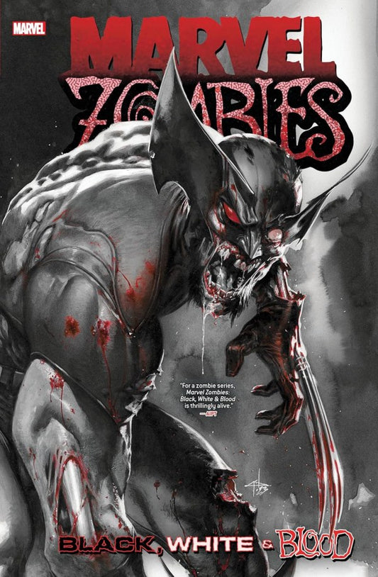 Marvel Zombies Black White And Blood TP Marvel Comics