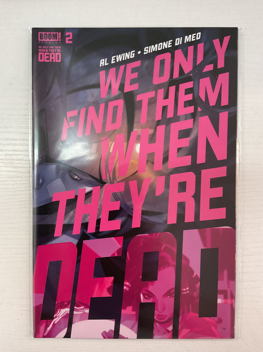 We Only Find Them When They’re Dead #2 2020 Boom Studios