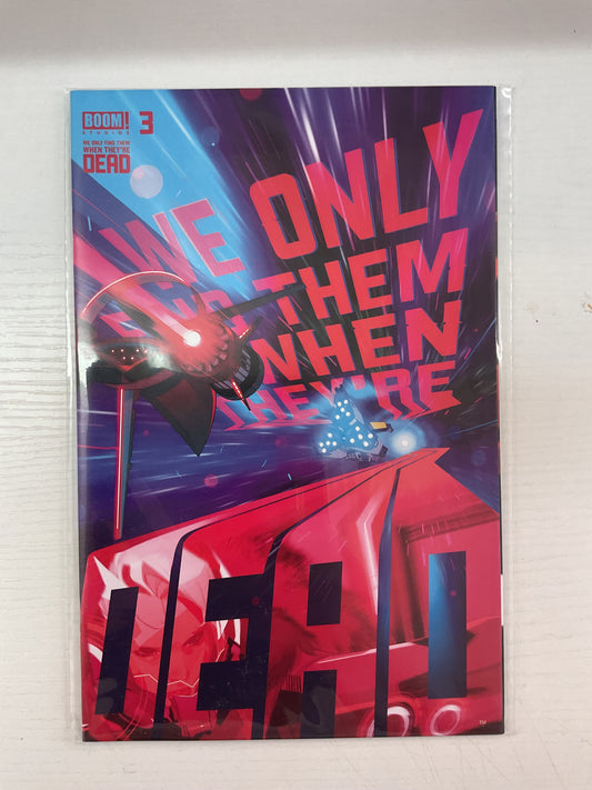 We Only Find Them When They’re Dead #3 2020 Boom Studios