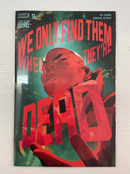 We Only Find Them When They’re Dead #9 2021 Boom Studios