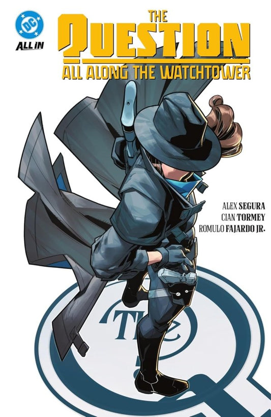 Question All Along The Watchtower TP DC Comics