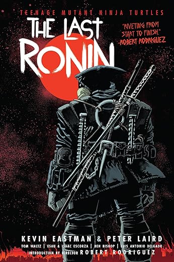 Teenage Mutant Ninja Turtles The Last Ronin HC IDW Publishing