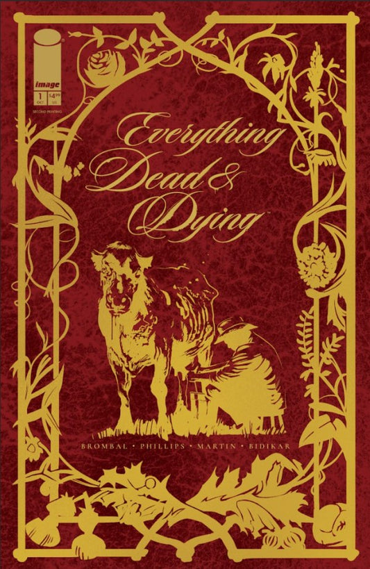 Everything Dead And Dying #1 2nd Print 2025 Image Comics