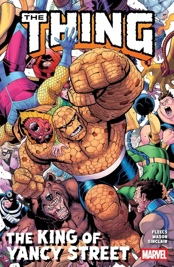 The Thing The King Of Yancey Street TP Marvel Comics