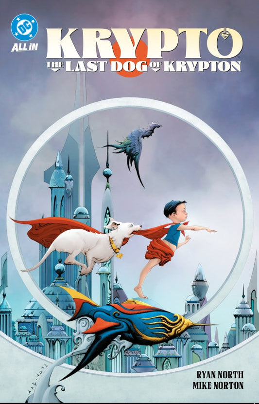 Krypto The Last Dog Of Krypton TP DC Comics