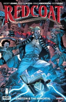 Redcoat Vol 01 Einstein & The Immortal TP Image Comics