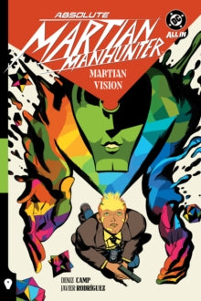 Absolute Martian Manhunter Vol 01 Martian Vision HC DC Comics