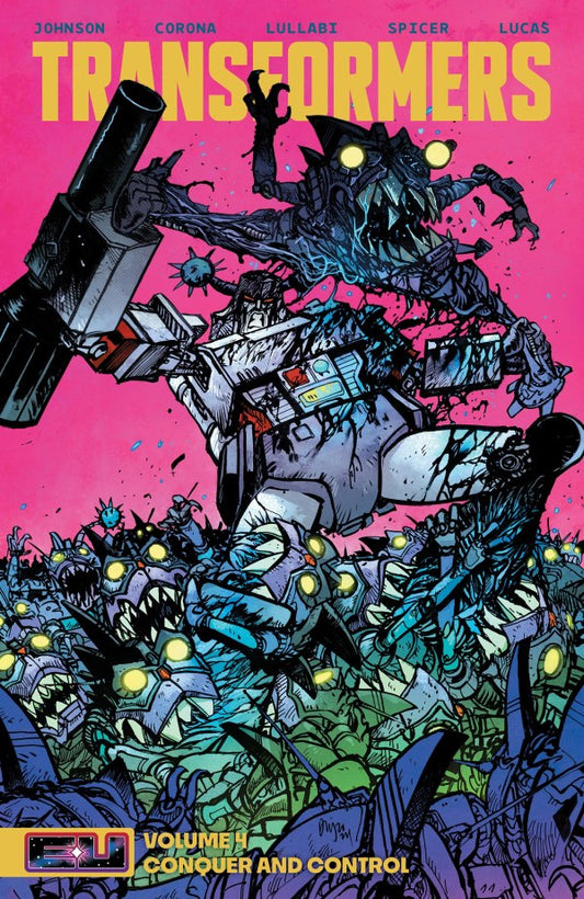Transformers Vol 4 Conquer And Control TP Image Comics Skybound