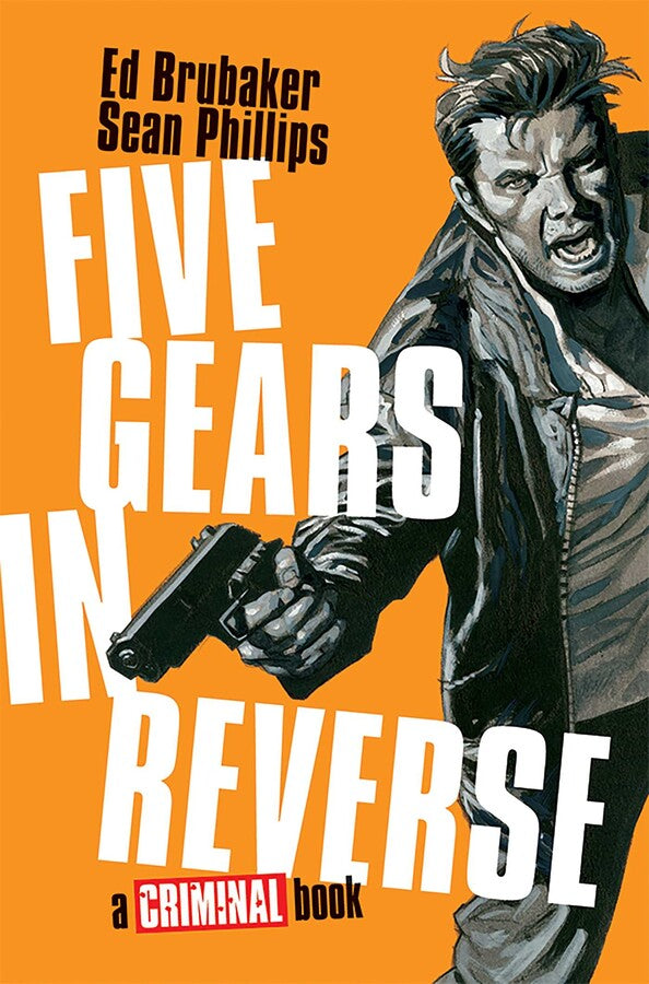 Five Gears In Reverse A Criminal Book HC Image Comics