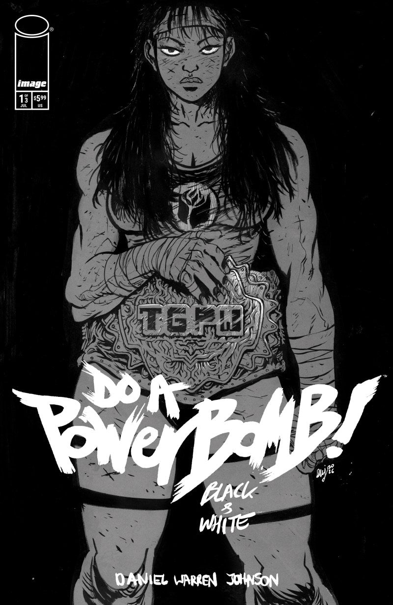 Do A Power Bomb Black And White #1 2026 Image Comics