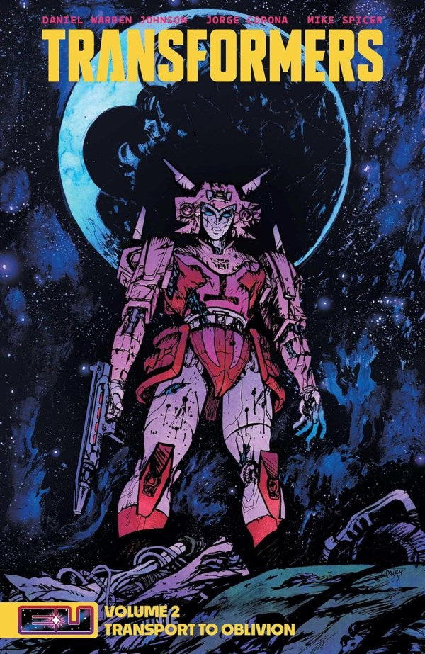 Transformers Vol 02 Transport To Oblivion TP Image Comics Skybound