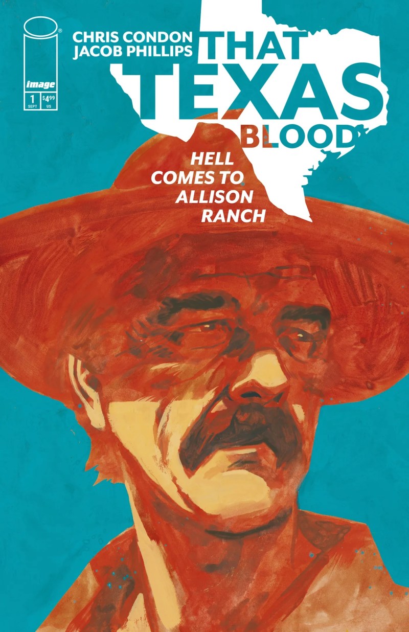 That Texas Blood Hell In Comes to Allison Ranch #1 2026 Image Comics
